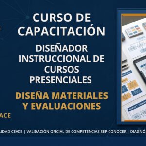 Diseñador Instruccional Presencial y Carta Descriptiva en CEACE