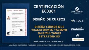 Certificación EC0301 Diseño de Cursos de Capacitación CEACE