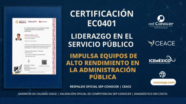 Certificación EC0401 Liderazgo en el Servicio Público CEACE