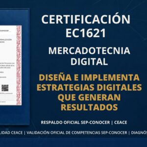 Certificación EC1621 Mercadotecnia en Medios Digitales CEACE