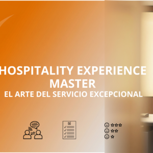 Hospitality Experience Master: El Arte del Servicio Excepcional
