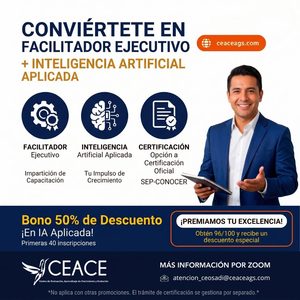 Facilitador Ejecutivo e IA Aplicada CEACE