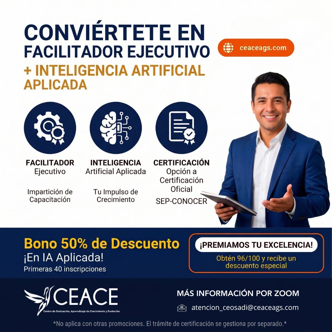 Facilitador Ejecutivo e IA Aplicada CEACE
